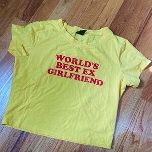 World’s Best Ex Girlfriend Yellow Crop Tee T Shirt Medium